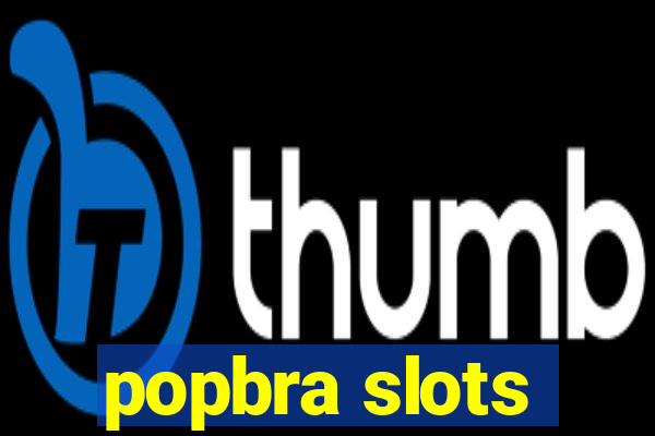 popbra slots